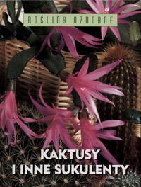 Kaktusy i inne sukulenty Manke Elisabeth