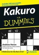 Kakuro for Dummies Andrew Heron