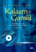 Kalaam Gamiil: an Intensive Course in Egyptian Colloquial Arabic Al-Tonsi Abbas, Al-Sawi Laila, Massoud Suzanne
