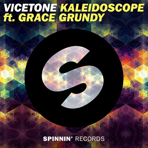 Kaleidoscope Vicetone feat. Grace Grundy