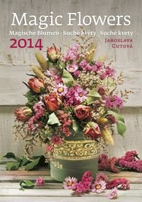 Kalendarz 2014, Magiczne kwiaty Opracowanie zbiorowe