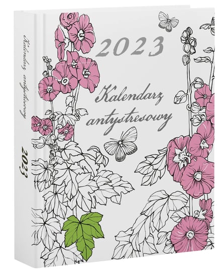Kalendarz antystresowy. Kolorowanka 2023, Dorota Bartyzel-Dukaczewska Eurograf BIS