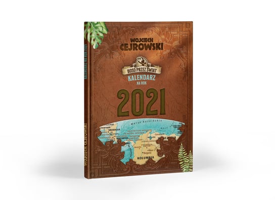 Kalendarz książkowy 2021, Wojciech Cejrowski, Boso Przez Świat Eurograf BIS