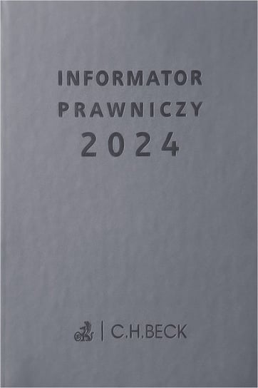 Kalendarz książkowy 2024 dzienny A5 C.H. Beck Informator prawniczy C.H. Beck