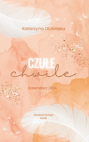 Kalendarz książkowy 2024 tygodniowy WAM Czułe chwile Katarzyna Olubińska biało-pomarańczowy WAM