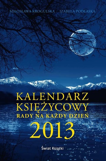 Kalendarz księżycowy Podlaska Izabela, Krogulska Miłosława