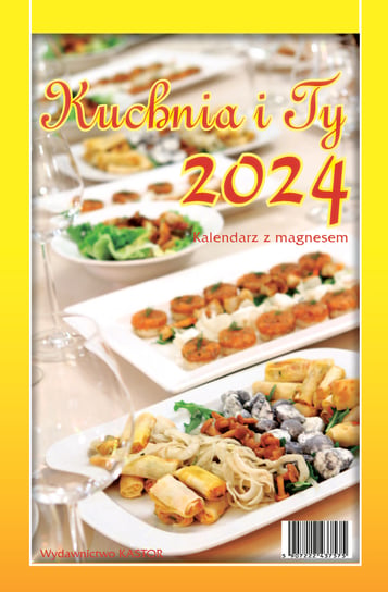 Kalendarz miesięczny, 2024, Kuchnia i Ty, Zdzierany z Magnesem KASTOR