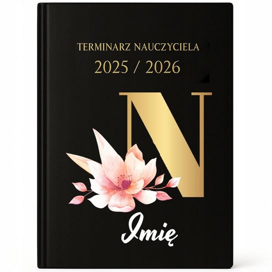 KALENDARZ NAUCZYCIELA A5 25 26 Z ota Litera Kwiaty Personalizowany N kalendarz-nauczyciela-a5-25-26-z-ota-litera-kwiaty-personalizowany-n