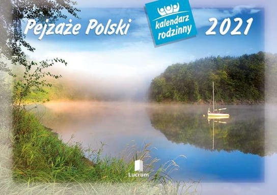 Kalendarz ścienny 2021, Pejzaże Polski Lucrum