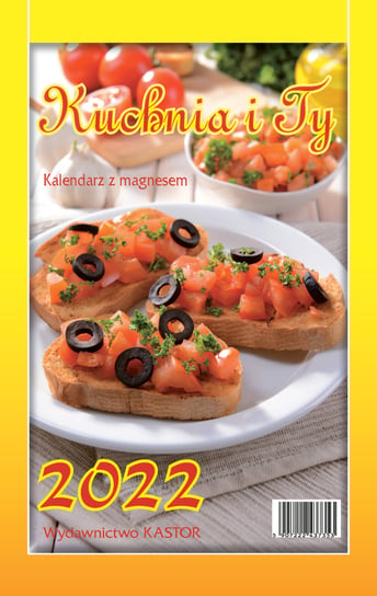 Kalendarz ścienny 2022, zdzierany z magnesem, Kuchnia i Ty Kastor