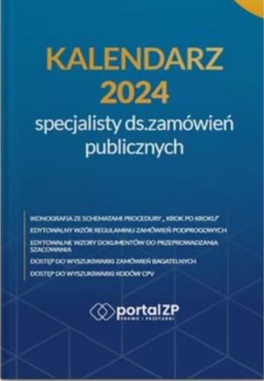 Kalendarz specjalisty ds. zamówień publicznych biurkowy 2024 Wiedza i Praktyka Wiedza i Praktyka