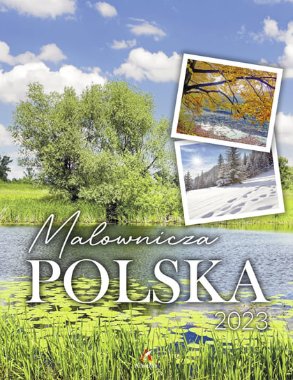 Kalendarz Wielopl. Malownicza Polska 34X44, 2023 Artsezon