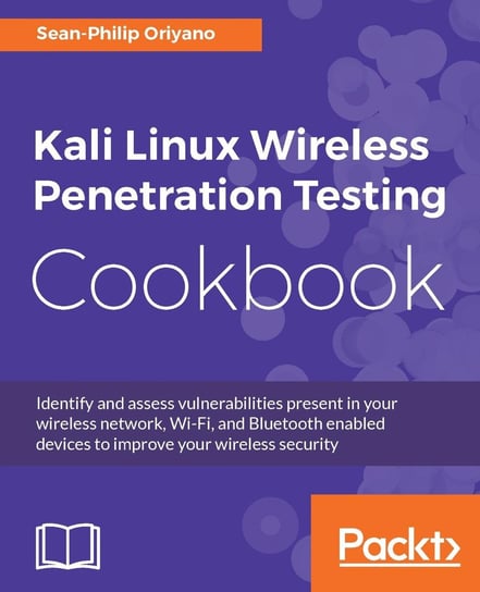 Kali Linux Wireless Penetration Testing Cookbook - ebook epub Sean-Philip Oriyano