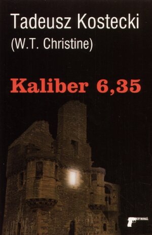 Kaliber 6,35 Kostecki Tadeusz