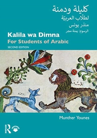 Kalila Wa Dimna: For Students Of Arabic Opracowanie zbiorowe