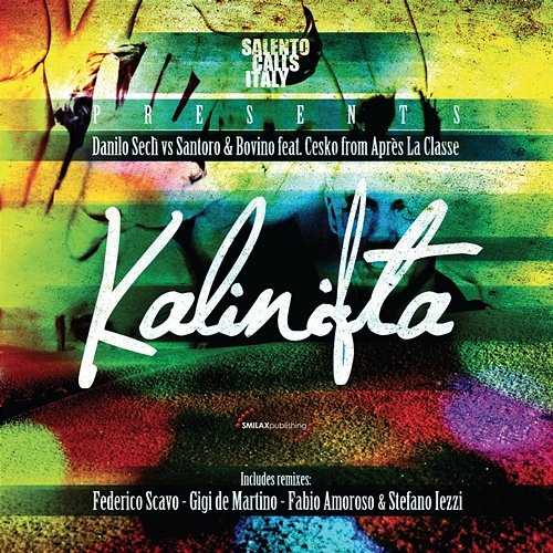 Kalinifta Santoro, Cesko from Après La Classe, Bovino, Danilo Seclì