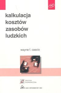 KALKULACJA KOSZTOW Cascio Wayne F.