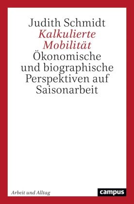 Kalkulierte Mobilität Campus Verlag