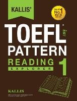 Kallis' TOEFL iBT Pattern Reading 1 Kallis