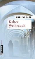 Kalter Weihrauch Faro Marlene