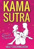Kama Sutra Sexual Positions Speedy Publishing Llc