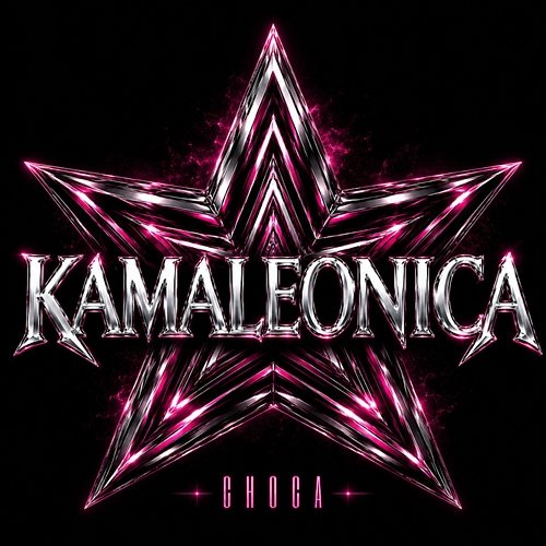 KAMALEONICA CHOCA