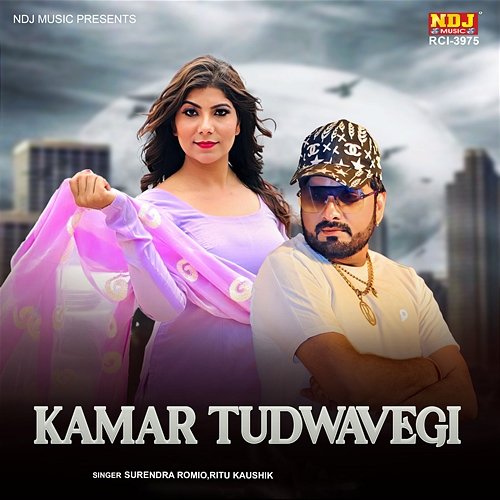 Kamar Tudwavegi Surender Romio & Ritu Kaushik