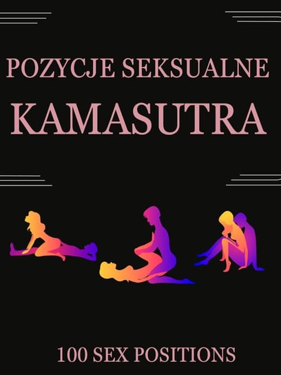 Kamasutra. 100 pozycji seksualnych wraz z ilustracjami - ebook EPUB MJF