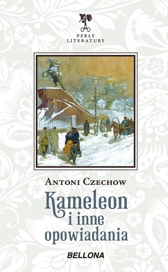 Kameleon i inne opowiadania Czechow Antoni