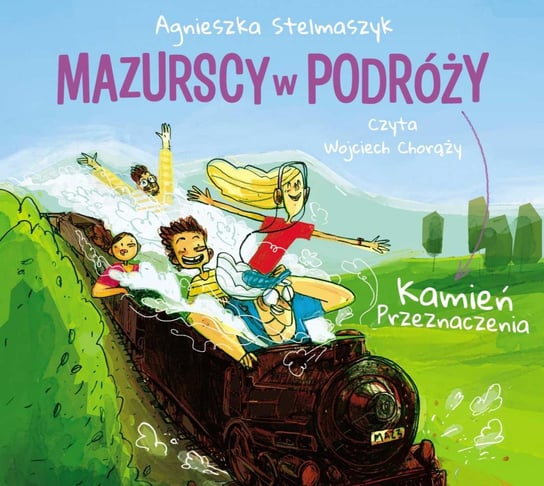 Kamień Przeznaczenia. Mazurscy w podróży  - audiobook Stelmaszyk Agnieszka