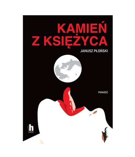 Kamień z Księżyca Płoński Janusz