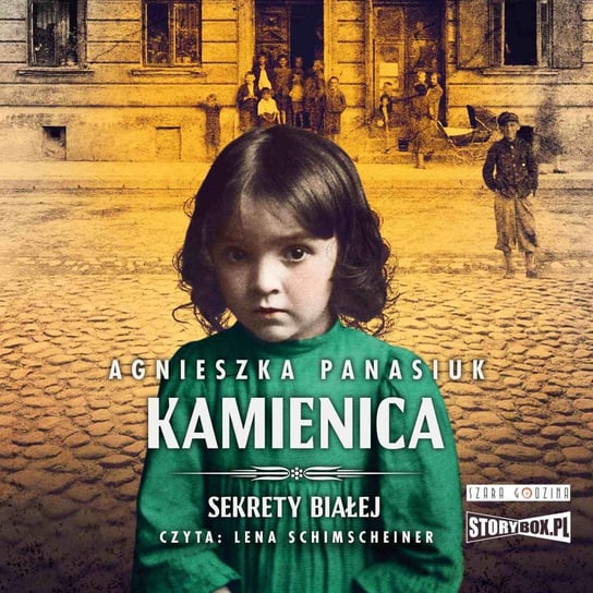 Kamienica. Sekrety Białej. Tom 1 - audiobook Panasiuk Agnieszka