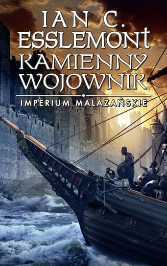 Kamienny wojownik. Imperium Malazańskie. Tom 3 - ebook epub Esslemont Ian C.