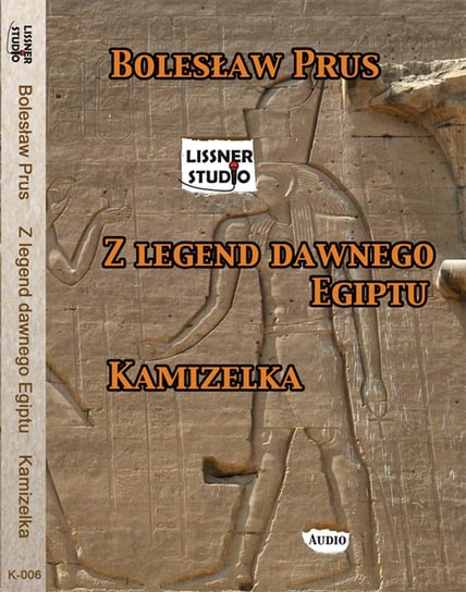 Kamizelka, z legend dawnego Egiptu Prus Bolesław