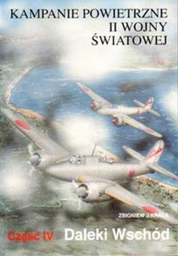 Kampanie Powietrz II Wojny 4 Krala Zbigniew J.