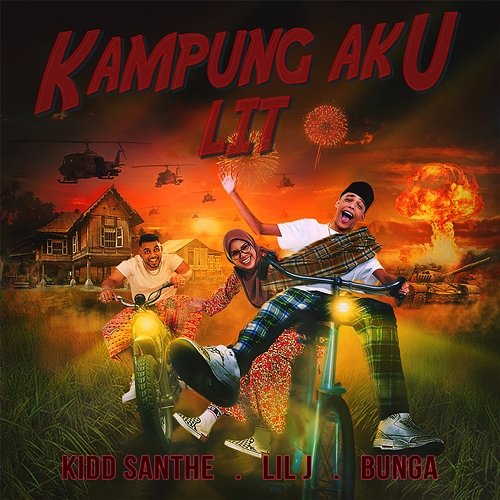 Kampung Aku Lit Lil J, Kidd Santhe & Bunga