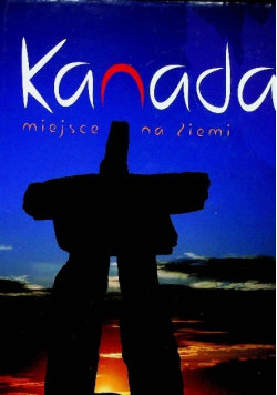 Kanada Miejsce na Ziemi Publicat