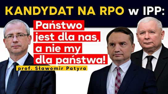 KANDYDAT NA RPO w : Państwo jest dla nas, a nie my dla państwa! - 2021.03.23 - Idź Pod Prąd Na Żywo - podcast - audiobook Opracowanie zbiorowe