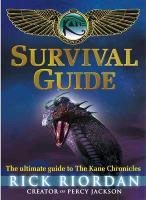 Kane Chronicles: Survival Guide Riordan Rick
