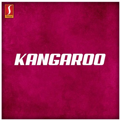 Kangaroo (Original Motion Picture Soundtrack) Alex Paul and Saji Ram