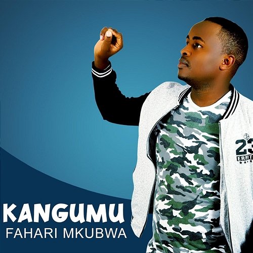 Kangumu Fahari Mkubwa