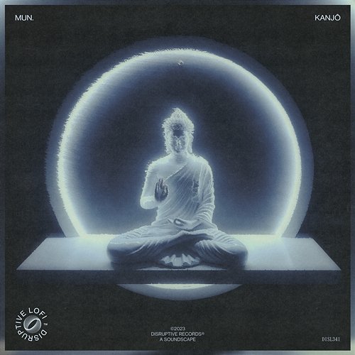 Kanjō mun. & Disruptive LoFi