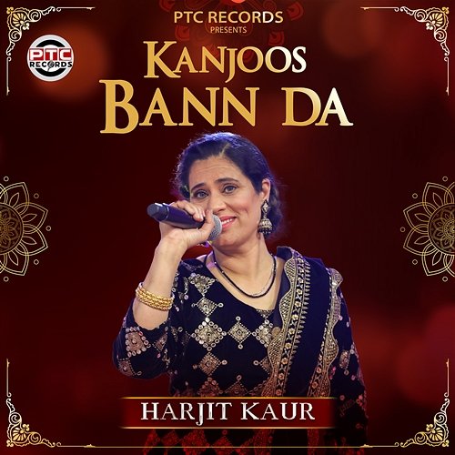 Kanjoos Bann Da Harjit Kaur