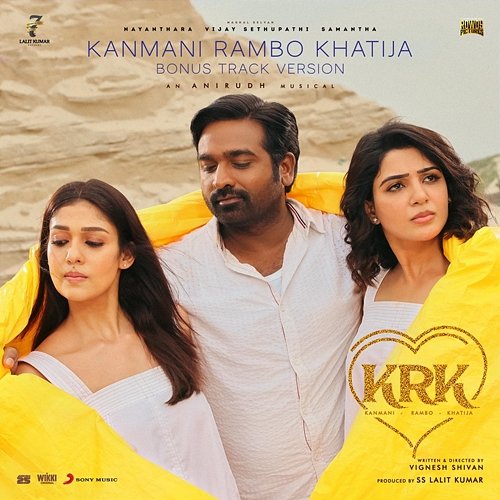 Kanmani Rambo Khatija (Bonus Track Version) Anirudh Ravichander