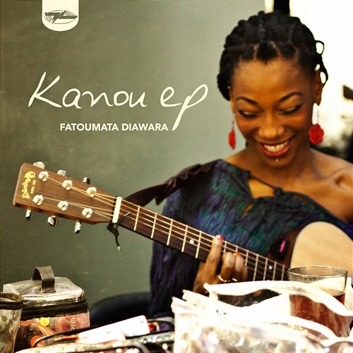 Kanou EP Fatoumata Diawara