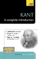 Kant: A Complete Introduction: Teach Yourself Wicks Robert