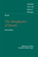 Kant: The Metaphysics of Morals Kant Immanuel