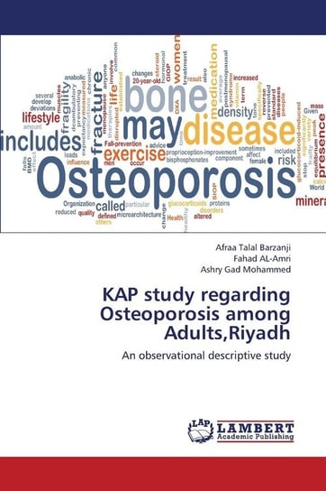Kap Study Regarding Osteoporosis Among Adults, Riyadh Talal Barzanji Afraa