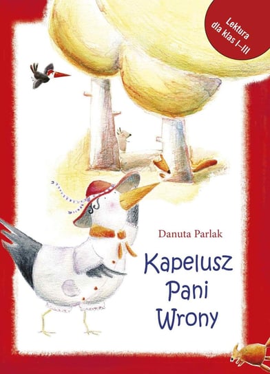 Kapelusz Pani Wrony - ebook epub Parlak Danuta