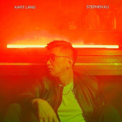 Kapit Lang Stephen Ku